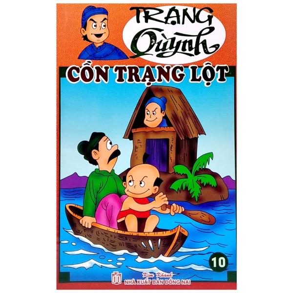 Truyện Tranh Trạng Quỳnh - Tập 10: Cồn Trạng Lột (In Màu)