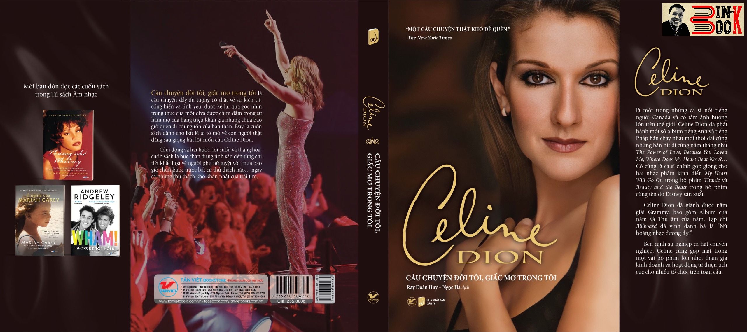 CELINE DION-CÂU CHUYỆN ĐỜI TÔI, GIẤC MƠ TRONG TÔI - Celine Dion - Ray Đoàn Huy & Ngọc Hà dịch – Tân Việt - NXB Dân Trí