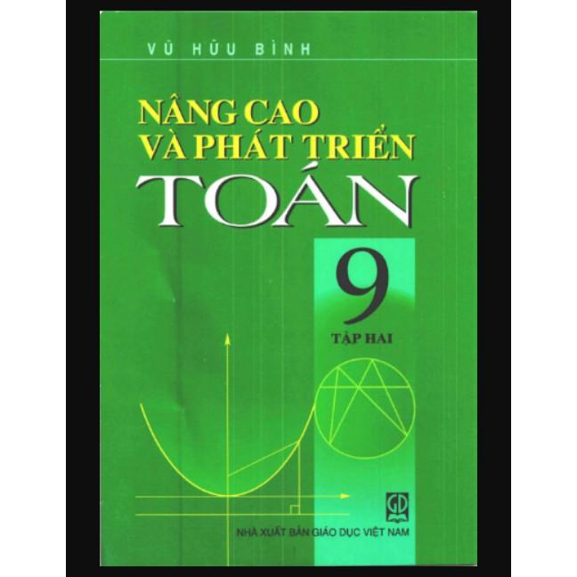 Sách – Nâng Cao Và Phát Triển Toán 9 tập 2