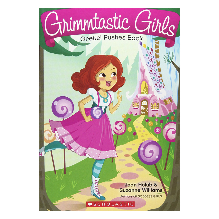 Grimmtastic Girls #8: Gretel Pushes Back