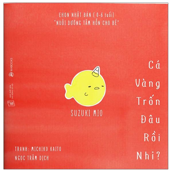 Ehon Đi Đâu Thế: Cá Vàng Đi Đâu Rồi Nhỉ?