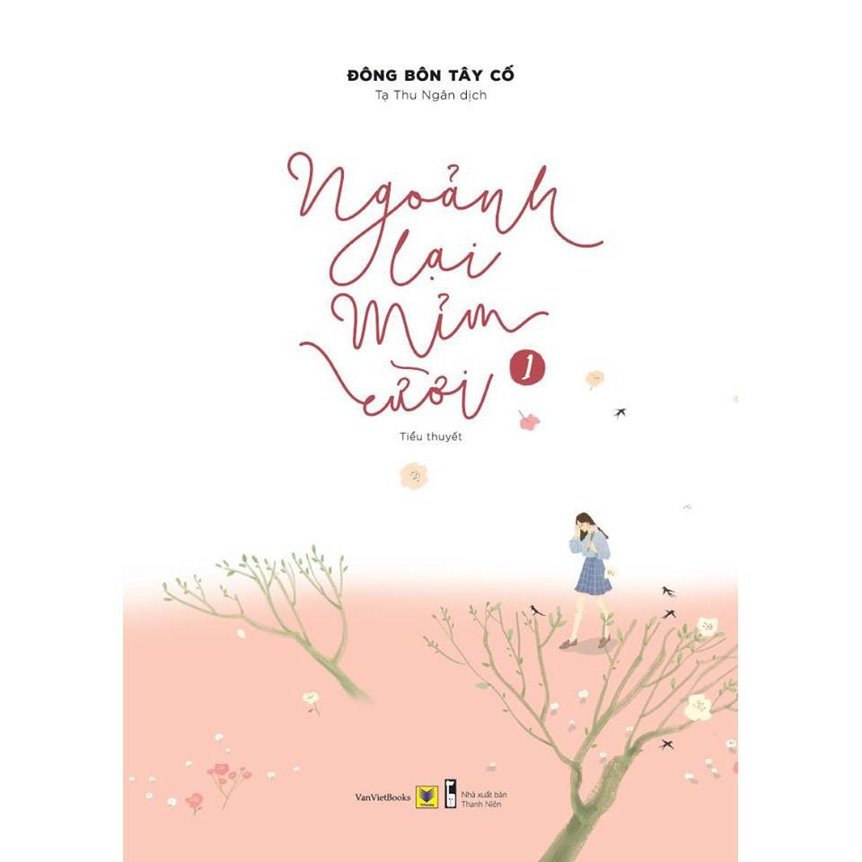 Sách - Ngoảnh Lại Mỉm Cười