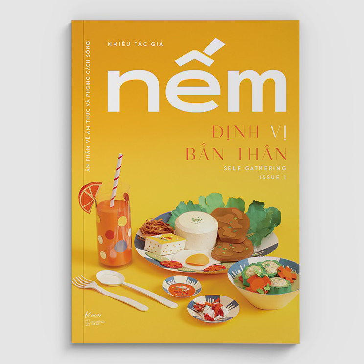 Nếm - Issue 1: Định Vị Bản Thân - Self Gathering