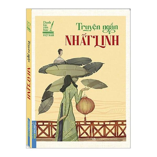 5 quyển Danh tác Văn học Việt Nam: Truyện Ngắn Nguyên Hồng + Khái Hưng + Nhất Linh + Vũ Trọng Phụng + Tiêu sơn Tráng Sĩ
