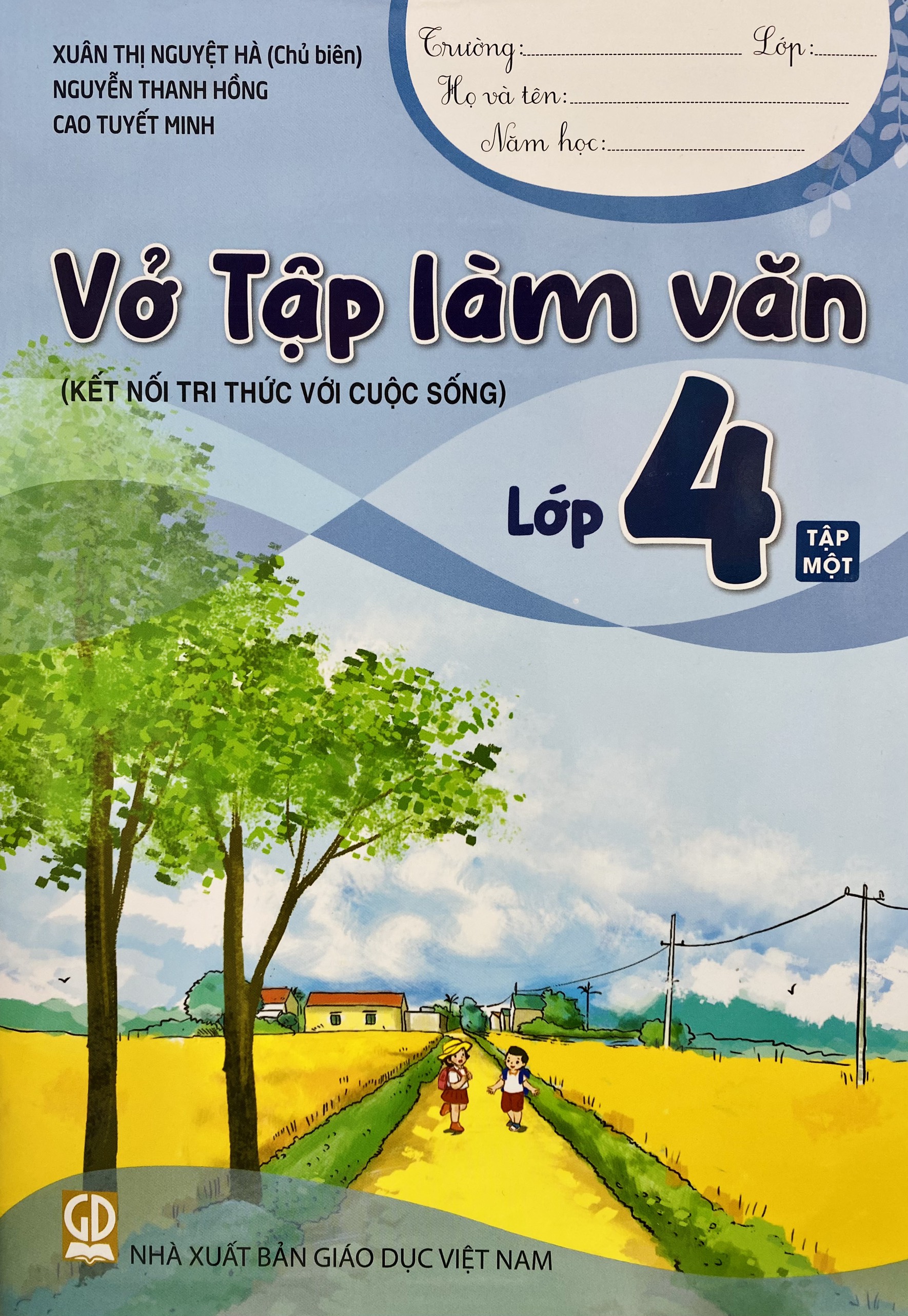 Sách - Vở Tập làm văn lớp 4 tập 1+2 (Kết nối tri thức với cuộc sống)