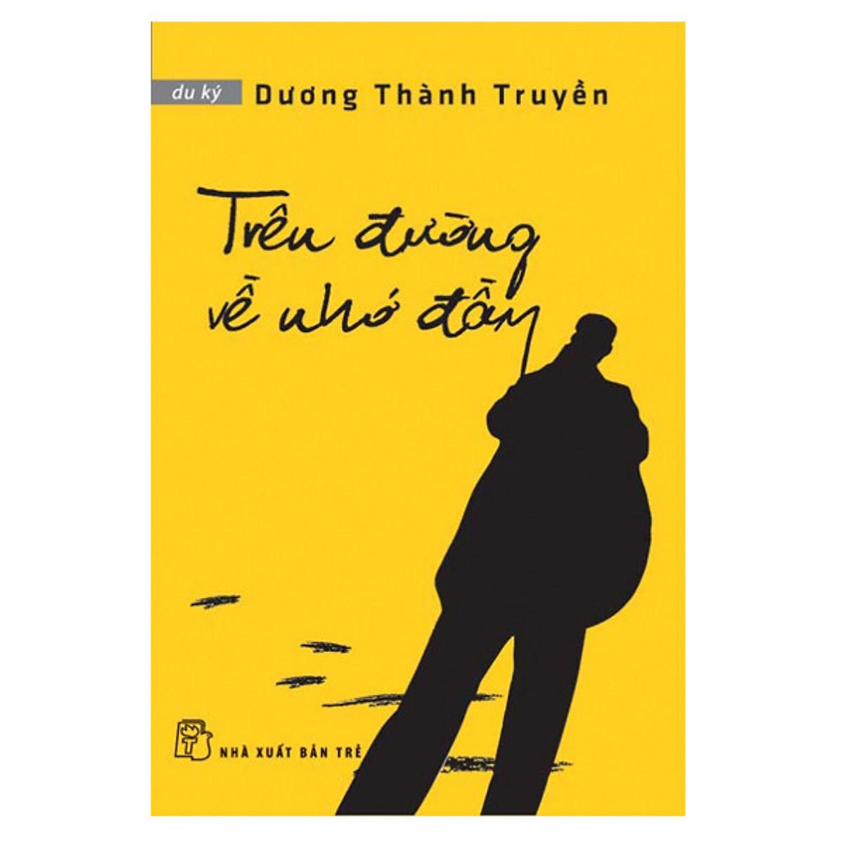 Trên Đường Về Nhớ Đầy (Du Ký)