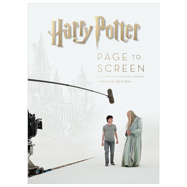 Sách ngoại văn: Harry Potter Page To Screen - The Complete Filmmaking Journey