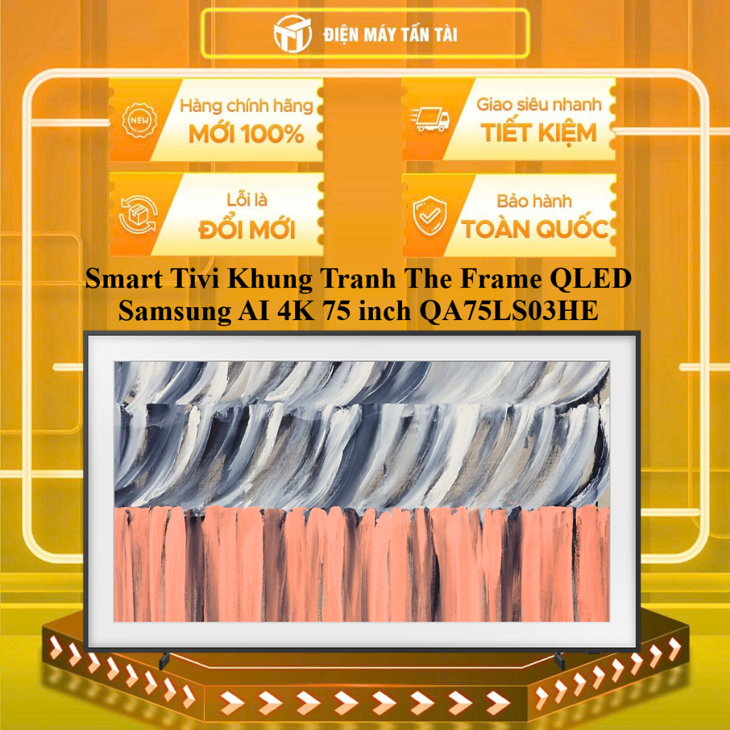 QA75LS03HE - Smart Tivi Khung Tranh The Frame QLED Samsung AI 4K 75 inch QA75LS03HE - HÀNG CHÍNH HÃNG - GIAO HCM