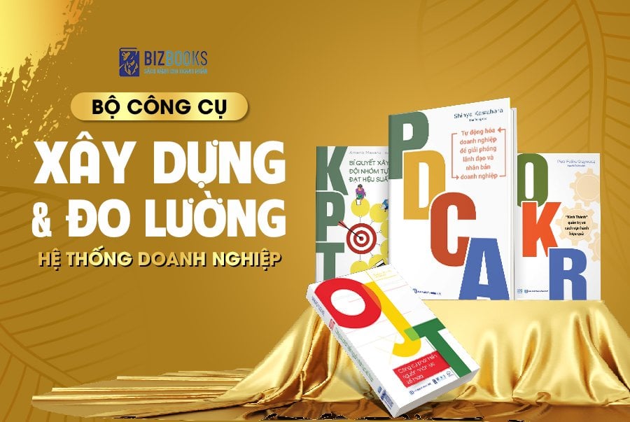  Bộ Sách - Bộ công cụ giúp doanh nghiệp tối ưu hóa chi phí bứt phá lợi nhuận gồm 5 cuốn: 100+ chỉ số xây dựng KPI, OKR, OJT, KPT, PDCA