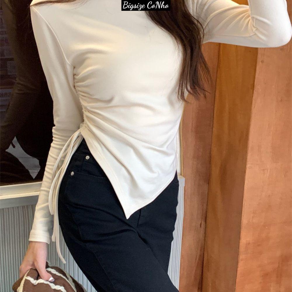 Áo thun tay dài bigsize cổ lọ rút dây một bên hông chất thun gân co giãn cho nàng Chuppy 58-95kg G72