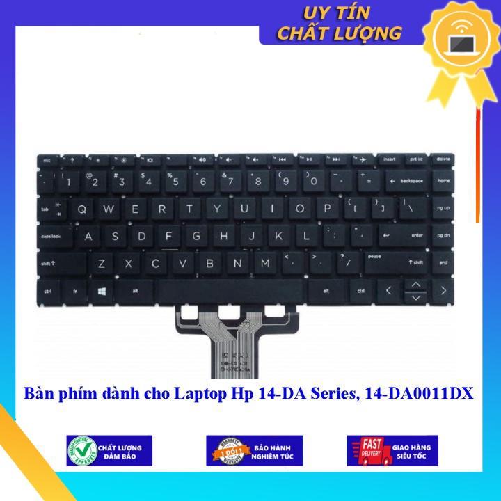Bàn phím dùng cho Laptop Hp 14-DA Series, 14-DA0011DX  - Hàng Nhập Khẩu New Seal