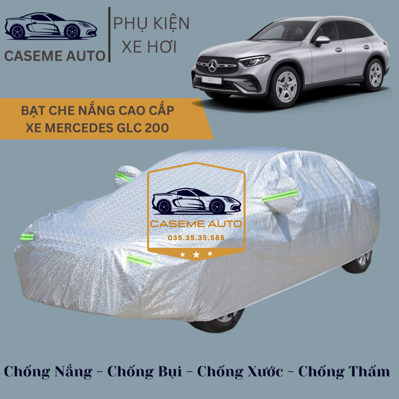[MERCEDES GLC 200] Bạt phủ xe ô tô tráng nhôm cao cấp dành cho xe MERCEDES GLC 200 , 3 lớp chống nóng, chống thấm, chống bụi - Hàng Chính Hãng