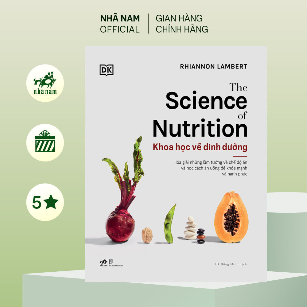 Sách - The Science of Nutrition: Khoa học về dinh dưỡng (Rhiannon Lambert) (Nhã Nam Official)