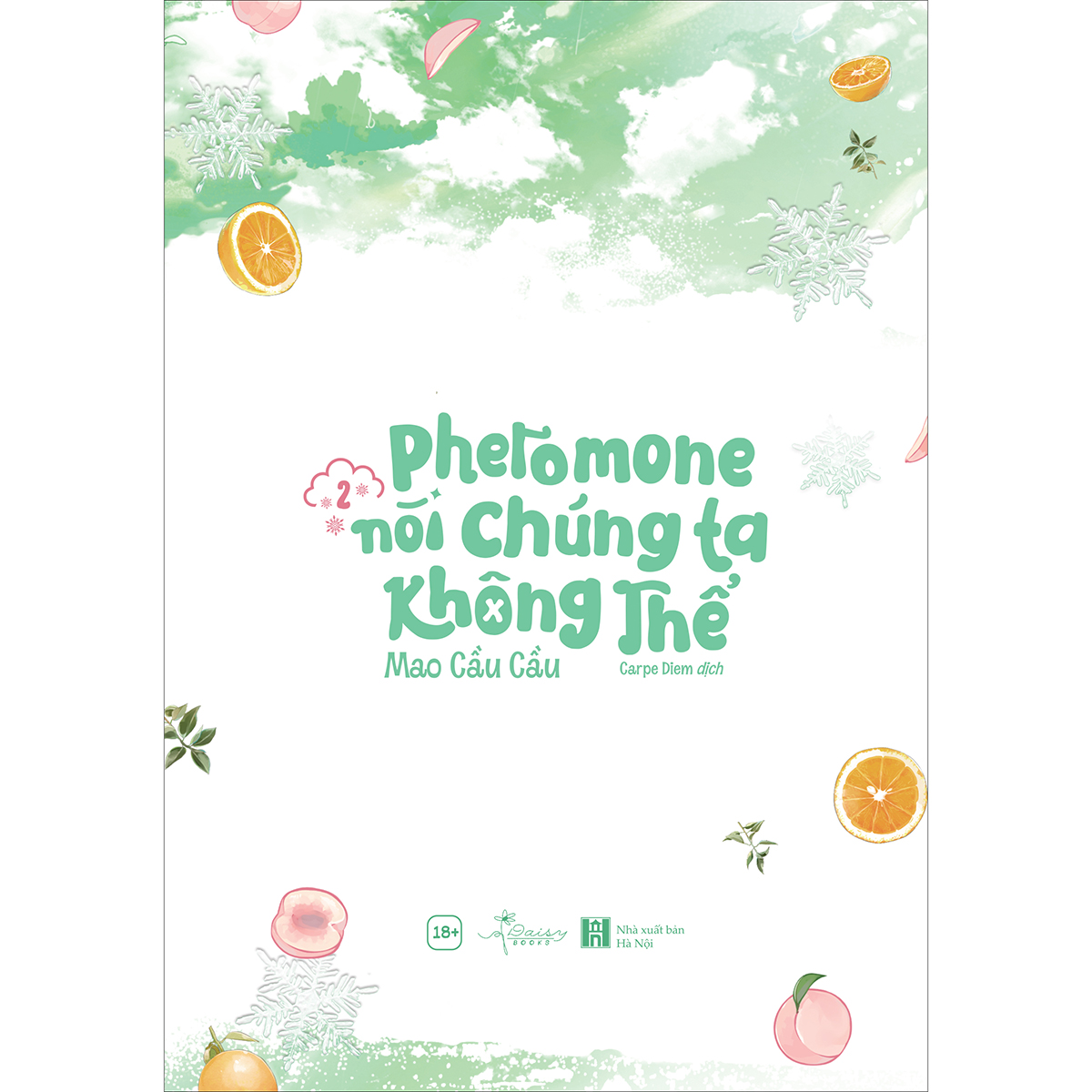 Pheromone nói chúng ta không thể - Tập 2