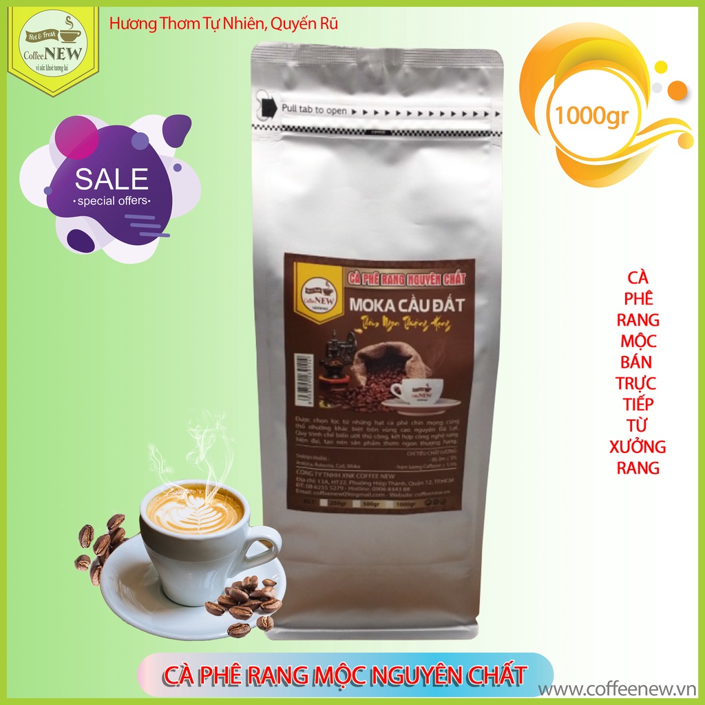 Cà Phê MOKA - Rang Mộc Nguyên Chất (Gói 1000g) - Tặng Phin Nhôm - Pha Máy Hoặc Pha Phin - Hương Nồng Nàn, Vị Đắng Nhẹ, Hậu Chua Thanh - Coffee New