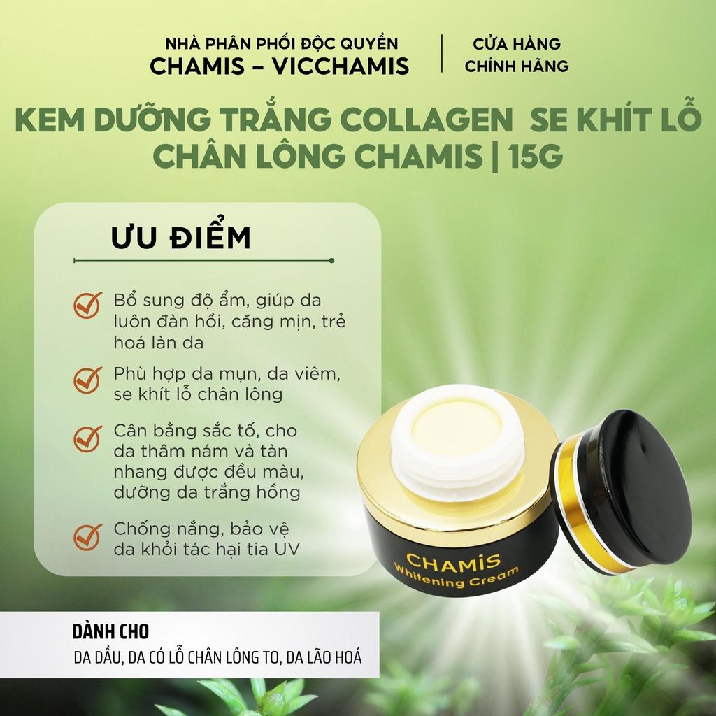 Combo Kem dưỡng và Serum dưỡng trắng, thu nhỏ lỗ chân lông CHAMIS
