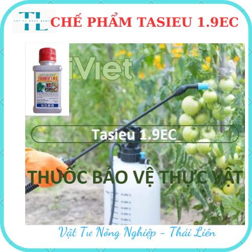 Thuốc bảo vệ thực vật Tasieu 1.9EC bảo vệ cây trồng