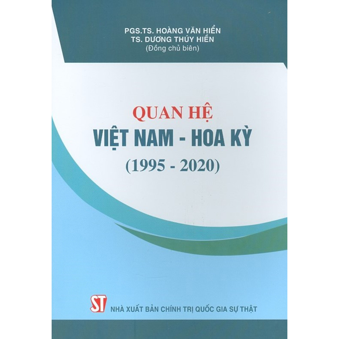 Quan Hệ Việt Nam - Hoa Kỳ 1995-2020