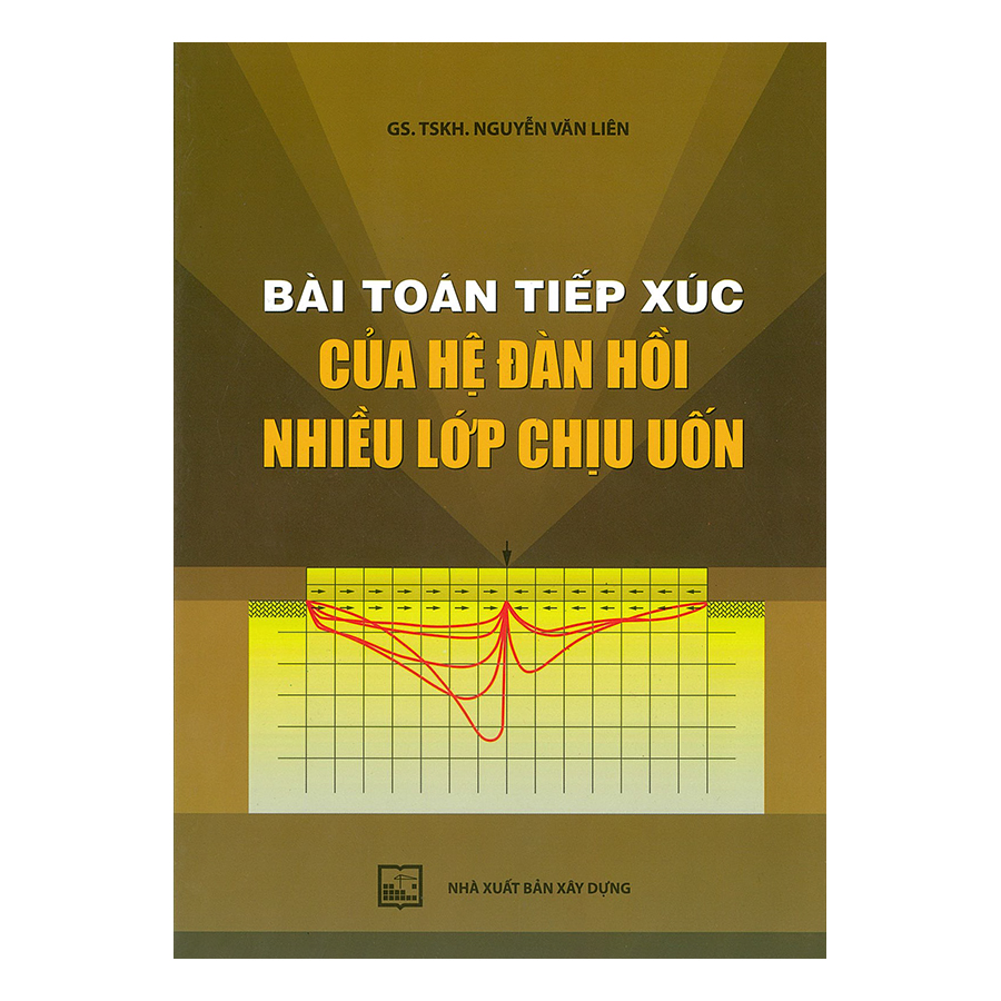 Bài Toán Tiếp Xúc Của Hệ Đàn Hồi Nhiều Lớp Chịu Uốn