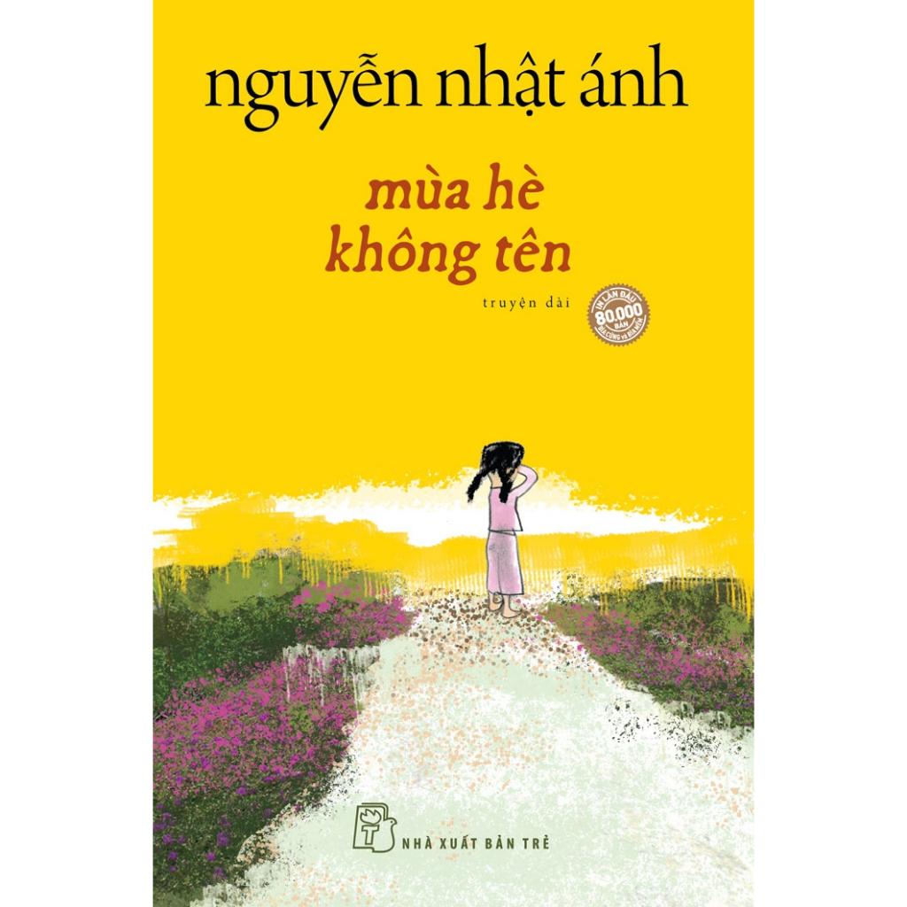Sách Mùa hè không tên - Bản bìa cứng và bìa mềm - Nguyễn Nhật Ánh
