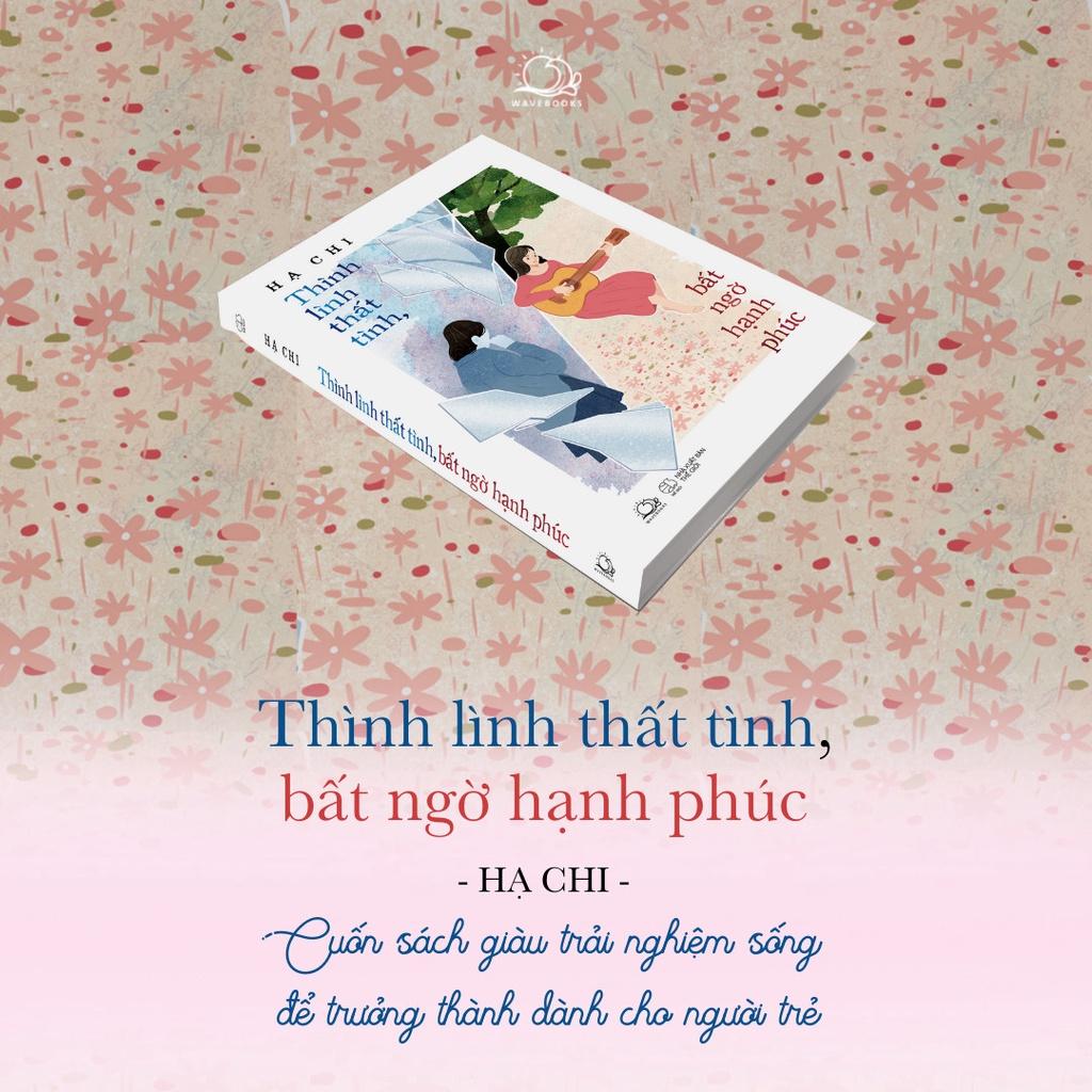 Sách - Thình Lình Thất Tình, Bất Ngờ Hạnh Phúc