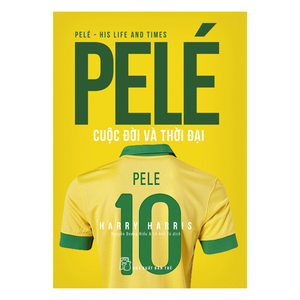 PELÉ Cuộc Đời Và Thời Đại