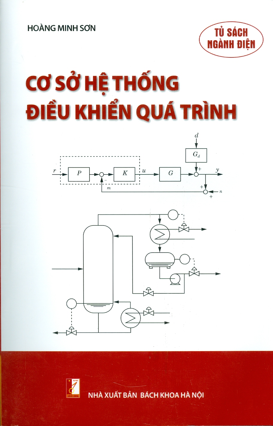 Cơ sở hệ thống điều khiển quá trình (Tái bản 2022)