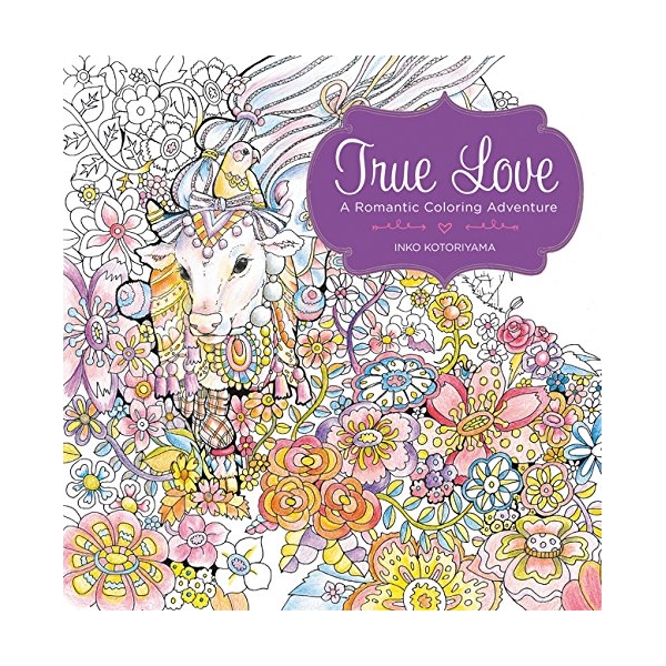 True Love: A Romantic Coloring Adventure