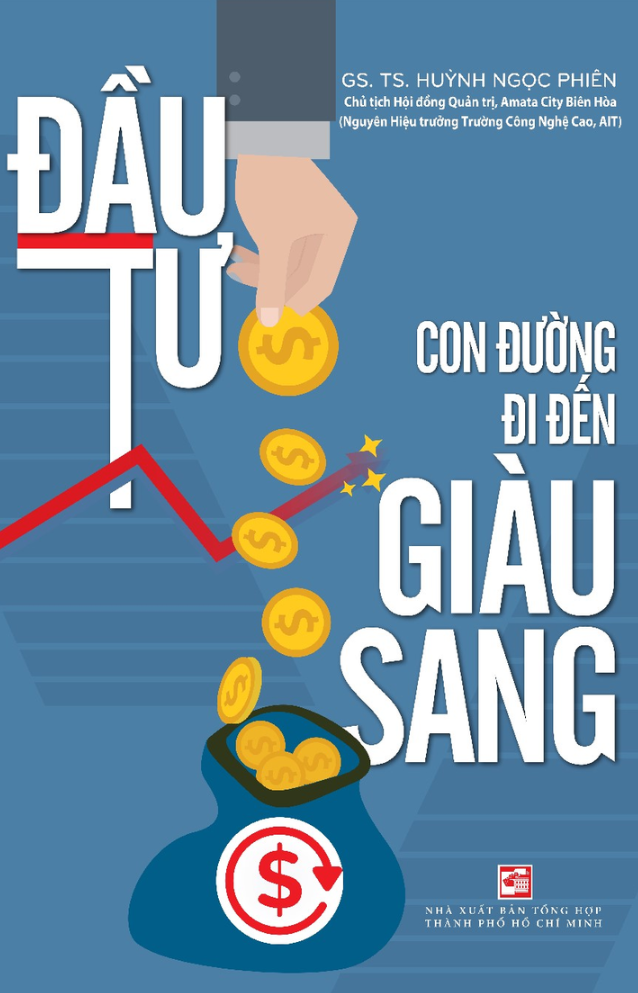 Đầu Tư - Con Đường Đi Đến Giàu Sang