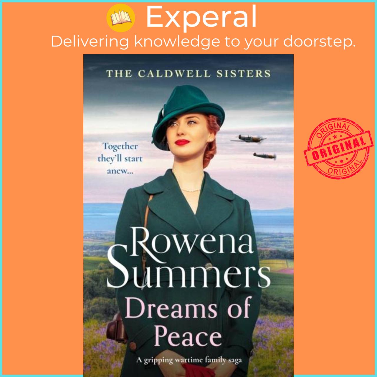 Sách - Dreams of Peace - A gripping wartime family saga by Rowena Summers (UK edition, paperback)