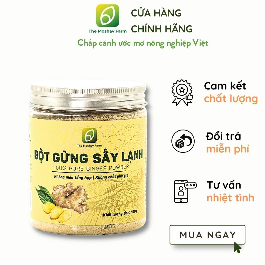 Bột Gừng Sấy Lạnh The Moshav Farm Nguyên Chất, Giữ Được Hương Vị Và Dinh Dưỡng Của Gừng Tươi, Gia Vị Nấu Ăn, Trà Gừng, Ngâm Chân, Tăng Cường Hệ Miễn Dịch, Giải Độc Cơ Thể, Chống Cảm Lạnh, Tốt Tiêu Hoá, Hỗ Trợ Giảm Cân, Ngăn Ngừa Lão Hóa  1 Hũ 100 Gram