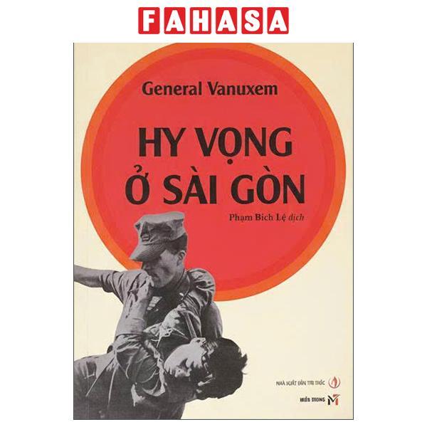 Sách - Hy Vọng Ở Sài Gòn