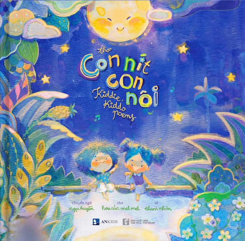 Con Nít Con Nôi (Kiddie Kiddo) - Thơ Thiếu Nhi Song Ngữ Việt Anh (Tái bản)