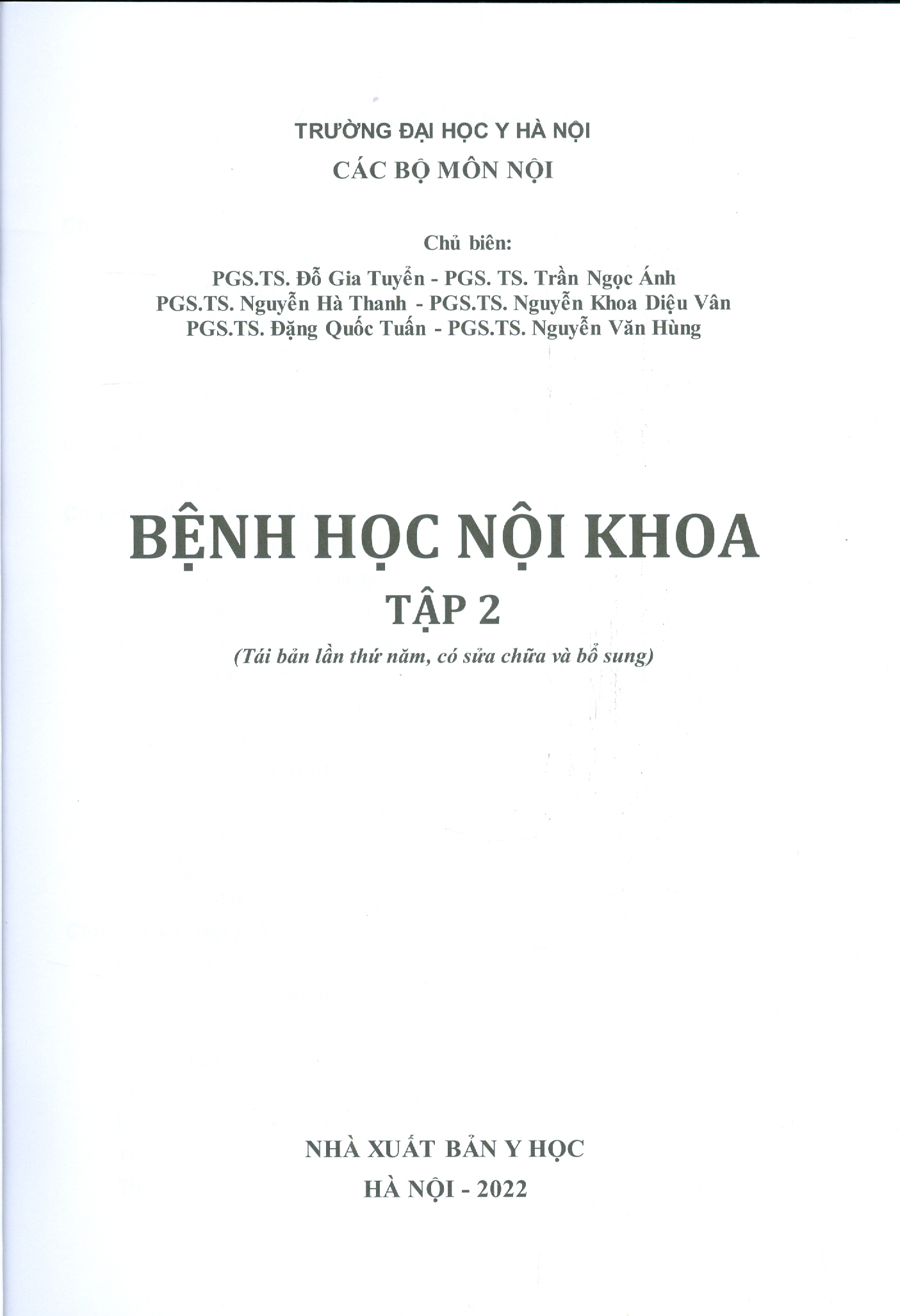 BỆNH HỌC NỘI KHOA TẬP 2 (Sách Dùng Đào Tạo Đại Học) (Tái bản lần thứ năm có sửa chữa, bổ sung - Năm 2022)