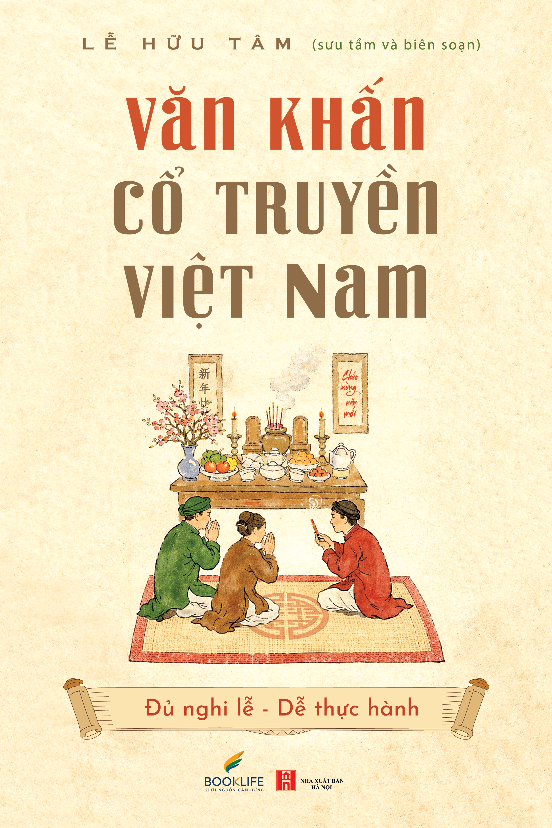 VĂN KHẤN CỔ TRUYỀN VIỆT NAM - Lê Hữu Tâm - 1980 Books