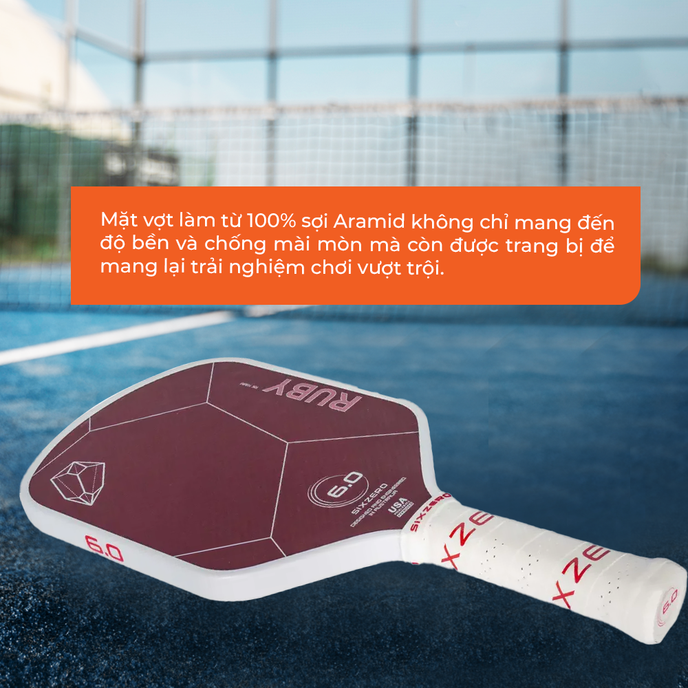 Vợt Pickleball Six Zero Ruby Cao Cấp 16mm - Toàn Diện - Kiểm Soát - Bền Bỉ - Tốc Độ - Xoáy Tuyệt Đỉnh - Nhẹ