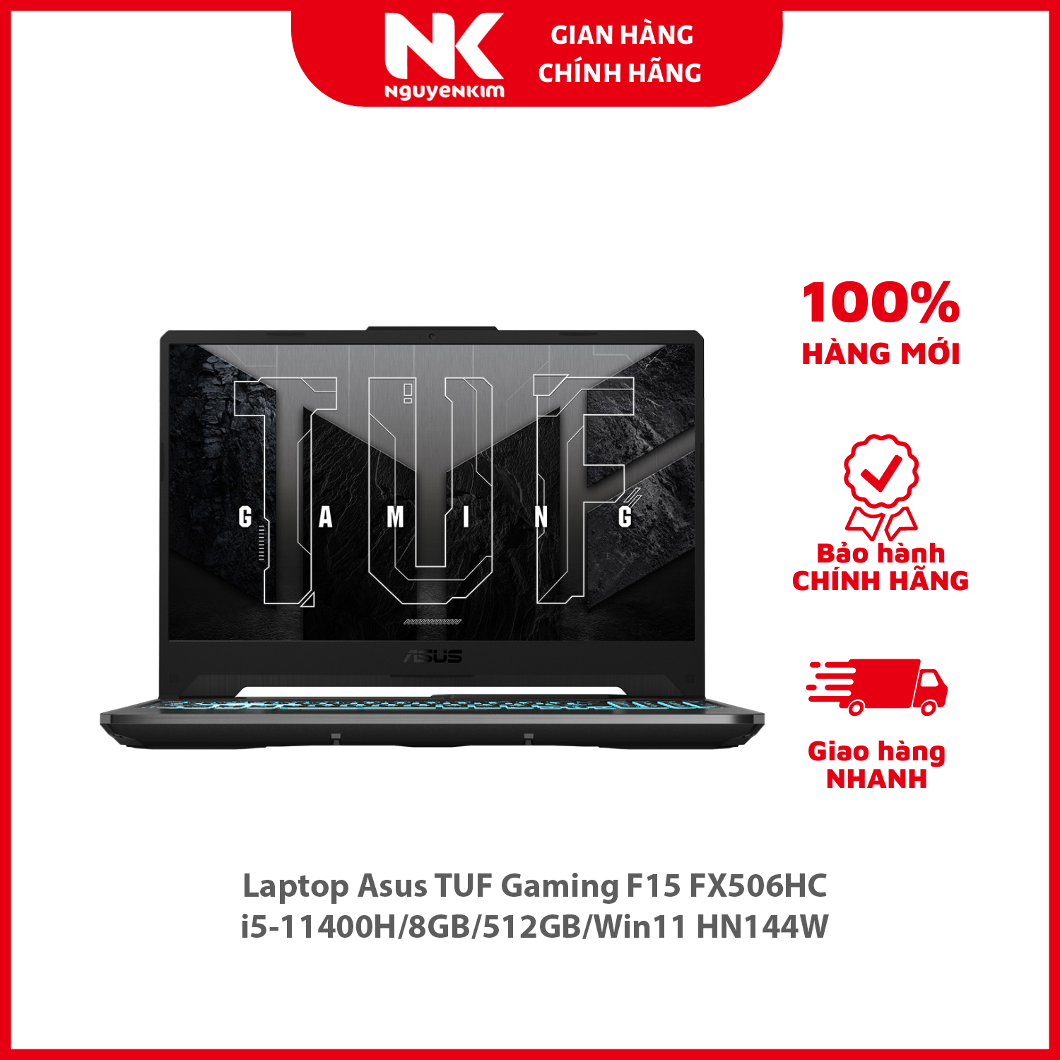 Laptop Asus TUF Gaming F15 FX506HC i5-11400H/8GB/512GB/Win11 HN144W - Hàng chính hãng