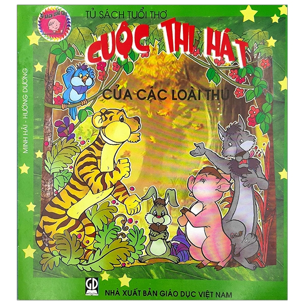 Tủ Sách Tuổi Thơ: Cuộc Thi Hát Của Các Loài Thú