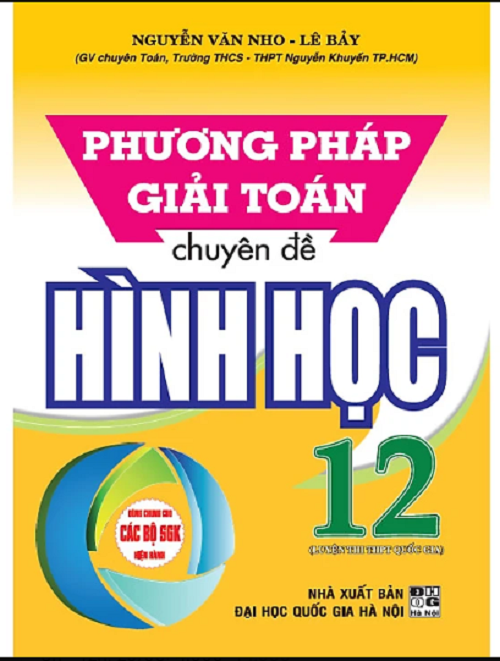 Phương Pháp Giải Toán Chuyên Đề Hình Học 12