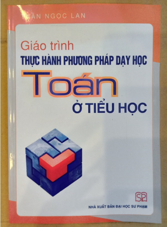 Sách - Giáo trình Thực hành phương pháp dạy học Toán ở tiểu học