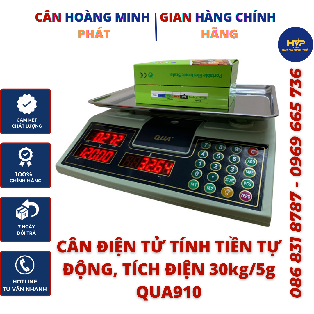 Cân điện tử tính tiền hàng 30kg QUA910 bán rau củ quả thịt cá ( cân tích điện - tính tiền tự động). Chuyên dùng cho siêu thị, tạp hóa, cửa hàng, bán hàng [ CÂN HOÀNG MINH PHÁT ]