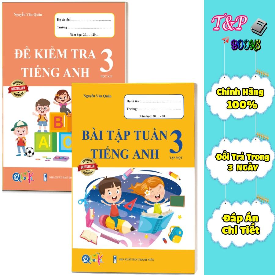 Combo Bài Tập Tuần và Đề Kiểm Tra Tiếng Anh - Dành cho học sinh lớp 3 học kì 1
