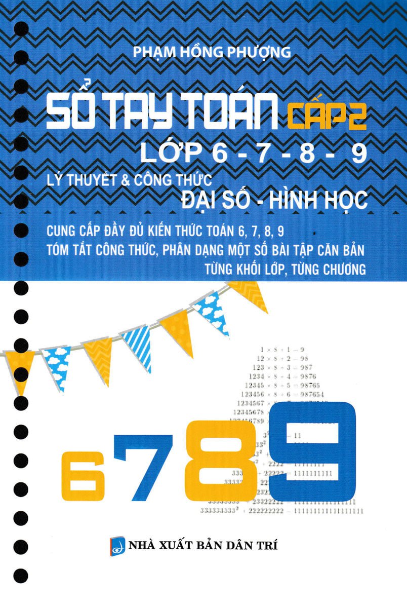 Sổ Tay Toán Cấp 2 Lớp 6-7-8-9 - KV