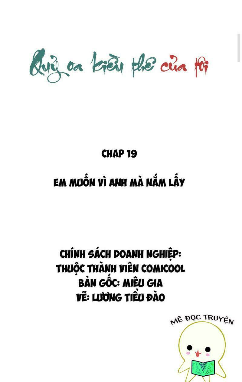 quỷ oa kiều thê của tôi chapter 19 2