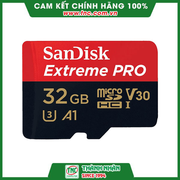 Thẻ nhớ Micro SD 32GB SanDisk Extreme Pro- Hàng chính hãng