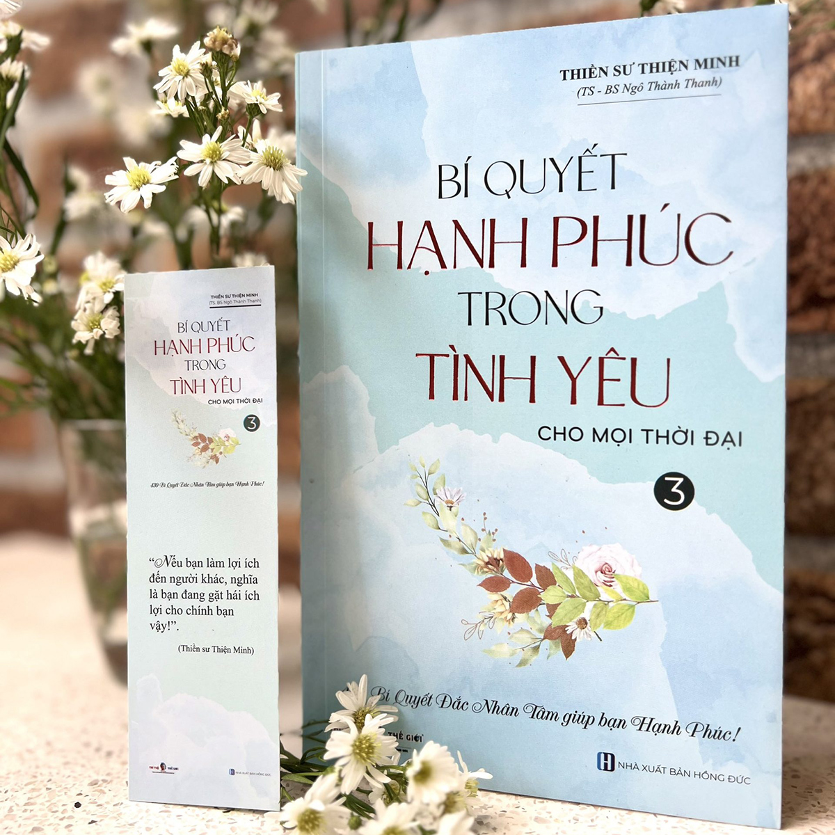 BÍ QUYẾT HẠNH PHÚC TRONG TÌNH YÊU – CHO MỌI THỜI ĐẠI - TẬP 3