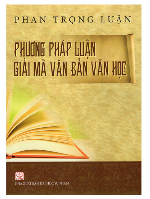 Sách - Phương pháp luận giải mã văn bản Văn học