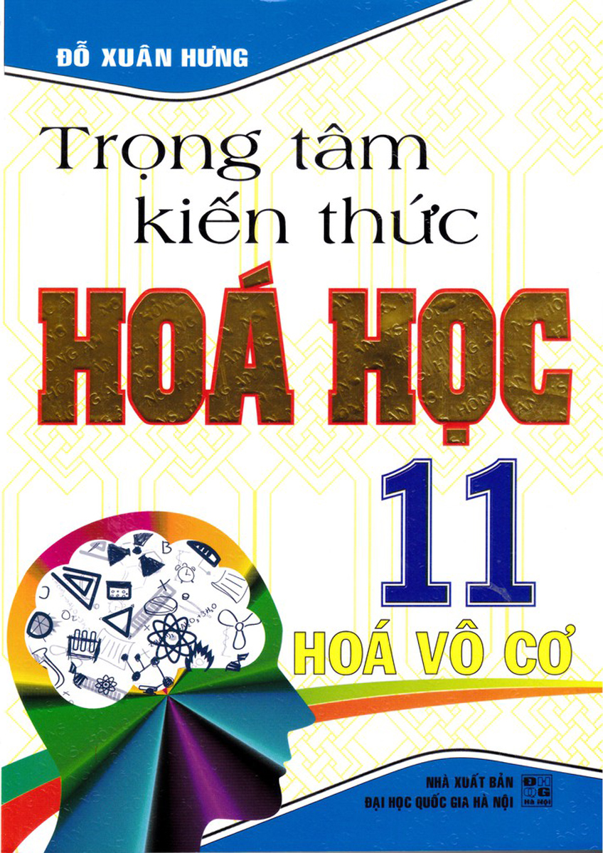 Trọng Tâm Kiến Thức Hóa Học 11 - Hóa Vô Cơ