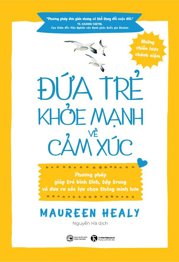 Đứa Trẻ Khoẻ Mạnh Về Cảm Xúc