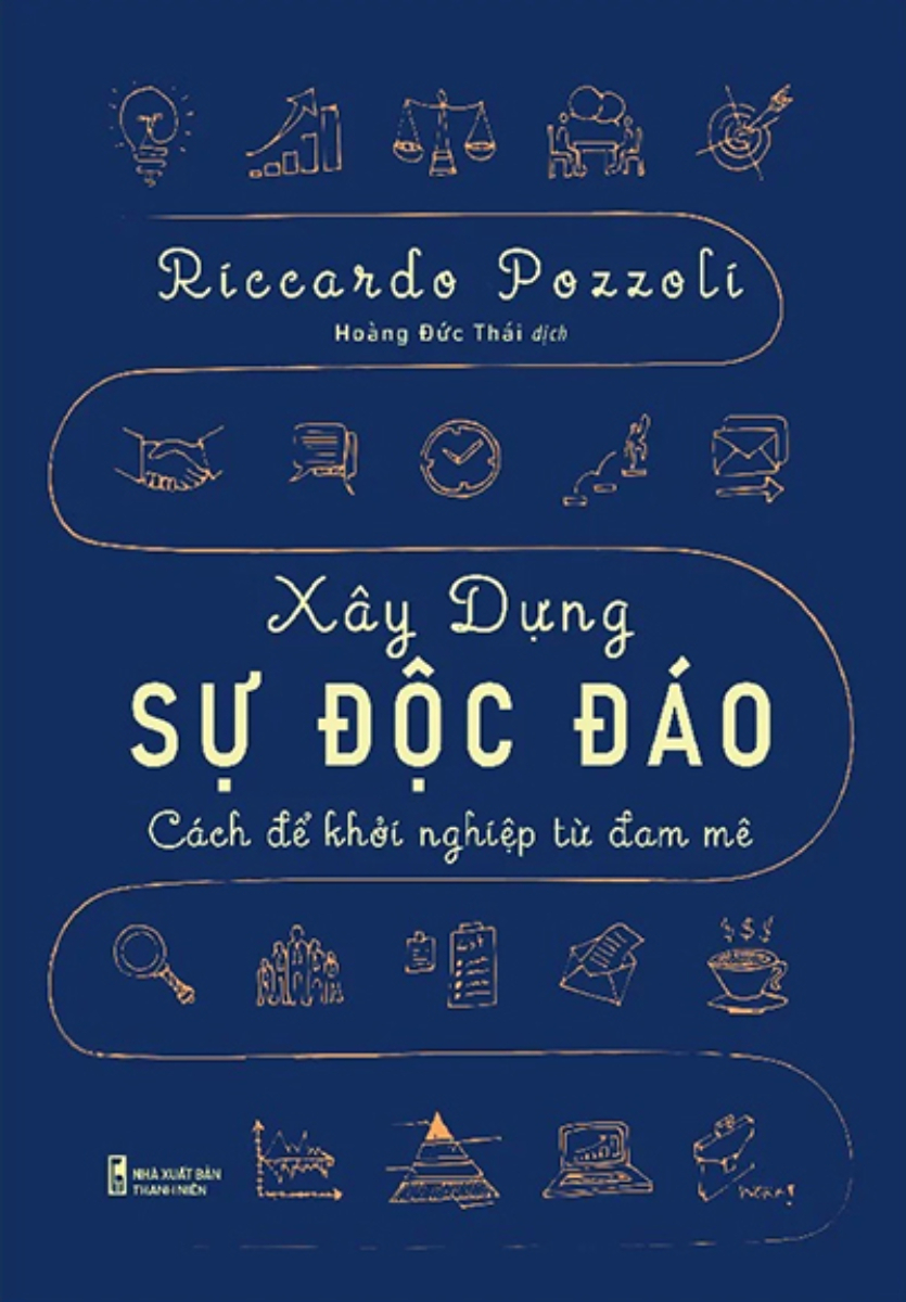 Xây Dựng Sự Độc Đáo - Cách Để Khởi Nghiệp Từ Đam Mê_ML